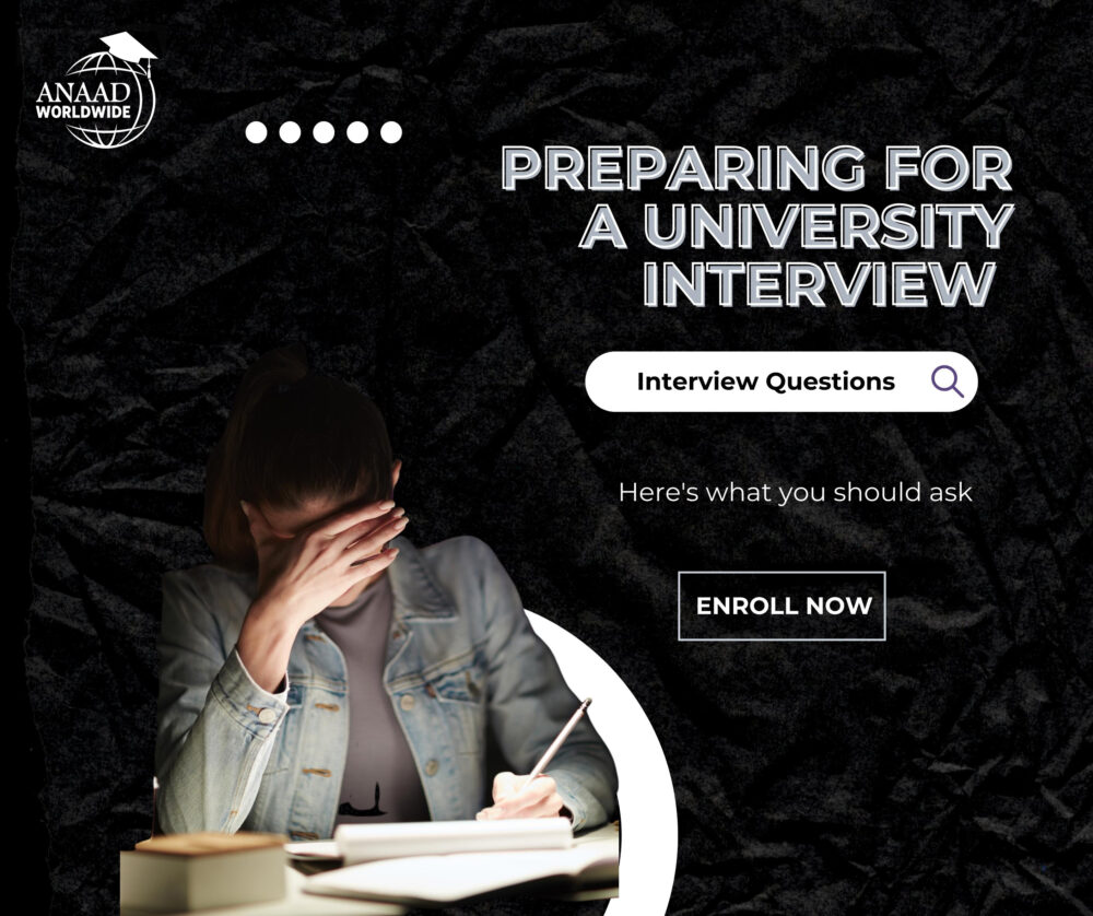 Preparing for a university interview Here's what you should ask