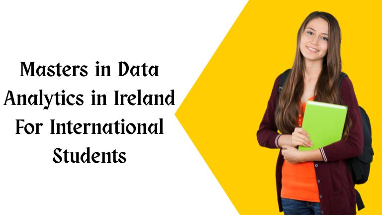 Masters in Data Analytics in Ireland for International Students