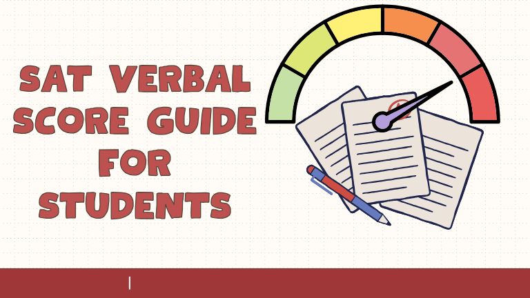 SAT Verbal Score Guide for College Admission Success
