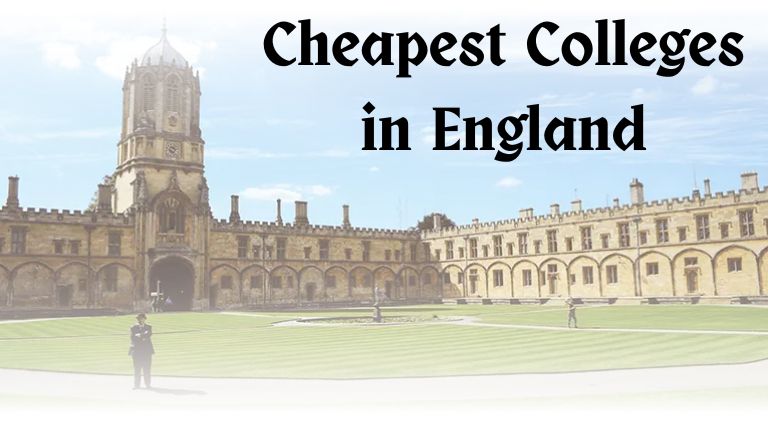 Cheapest Colleges in England